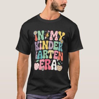 In My Kindergarten Era Cute Teacher Student Back T T-Shirt