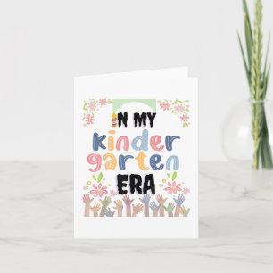 In My Kindergarten Era Kinder Boy Teacher Back To Card