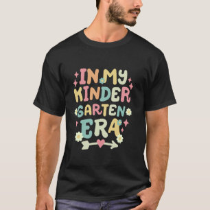 In My Kindergarten Era Retro Groovy Back To School T-Shirt