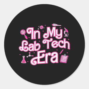 In My Lab Tech Era Medical Laboratory  Classic Round Sticker