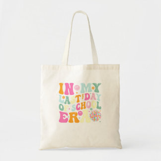 In My Last Day Of School Era Teacher Kids Graduati Tote Bag