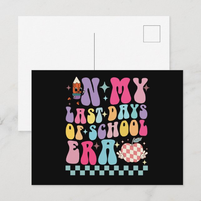 In My Last Days of School Era Teacher Life Groovy Postcard (Front/Back)