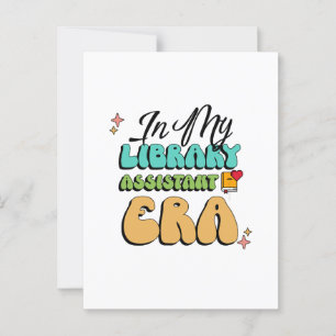 In my Library Assistant Era Postcard