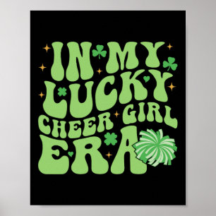 In My Lucky Cheer Girl Era Groovy Shamrock St Patr Poster