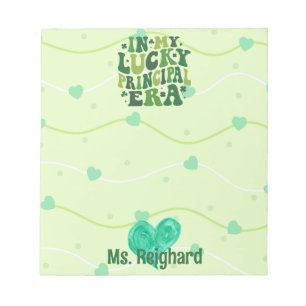 In my lucky principal era personalised notepad