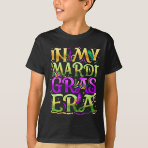 In My Mardi Gras Era Festival Carnival Holiday Fle T-Shirt