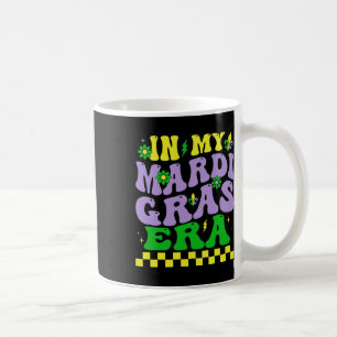 In My Mardi Gras Era Festival Retro Carnival Holid Coffee Mug