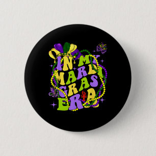In My Mardi Gras Era Heart Fleur-de-lis Symbol Fes 6 Cm Round Badge
