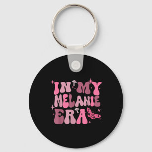 In My Melanie Era Birthday Girl For Men Women  Key Ring