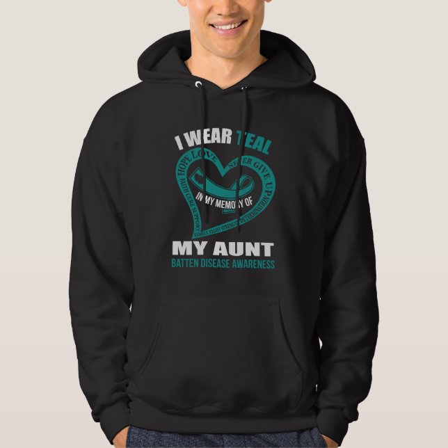 In my memory of my aunt BATTEN DISEASE AWARENESS Hoodie (Front)