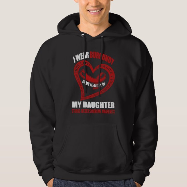 In my memory of my daughter STURGE WEBER SYNDROME  Hoodie (Front)