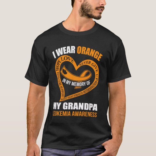 In my memory of my grandpa LEUKEMIA AWARENESS T-Shirt (Front)