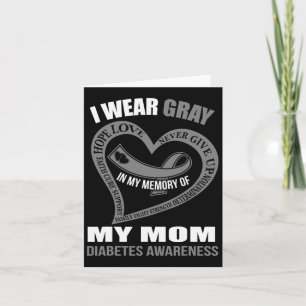 In My Memory Of My Mum Diabetes Awareness  Card
