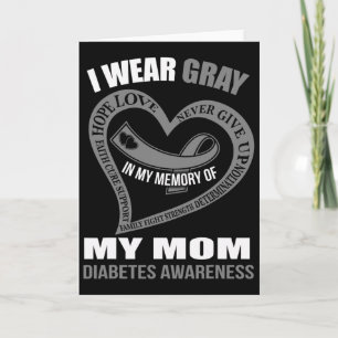 In My Memory Of My Mum Diabetes Awareness Card