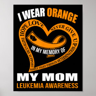 In My Memory Of My Mum Leukaemia Awareness Poster