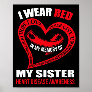 In My Memory Of My Sister Heart Disease Awareness Poster