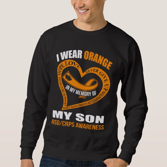 In my memory of my son RSDCRPS AWARENESS Sweatshirt (Front)