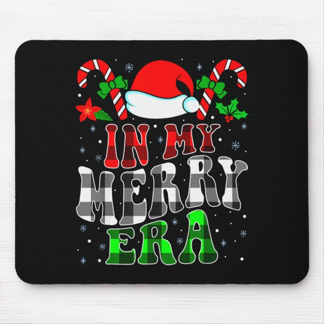 In My Merry Era Family Matching Cute Groovy Merry  Mouse Pad (Front)