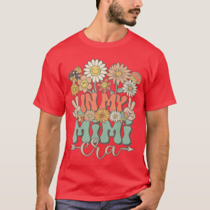 In My Mimi Era Floral Hippie Groovy Retro Daisy Mo T-Shirt