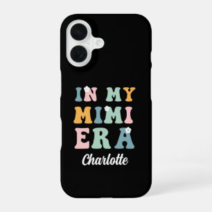 In my mimi era grandma gigi Mothers Day Gift iPhone 16 Case