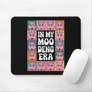 In My Moo Deng Era Moo Deng Hippo Lover Mouse Pad