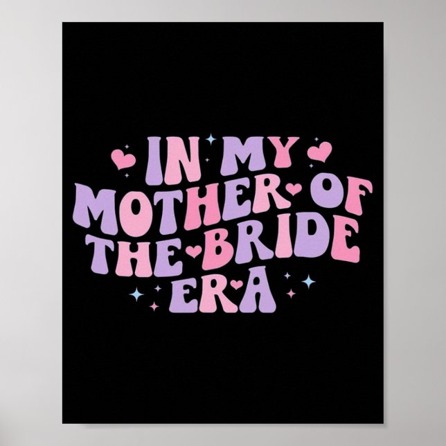 In My Mother Of The Bride Era  Poster (Front)