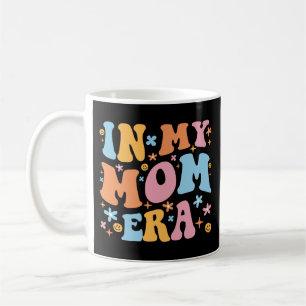 In My Mum Era I Coffee Mug
