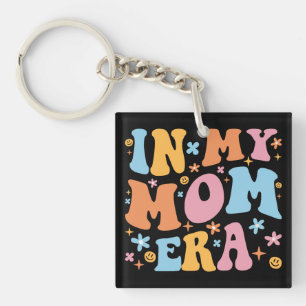 In My Mum Era I Key Ring