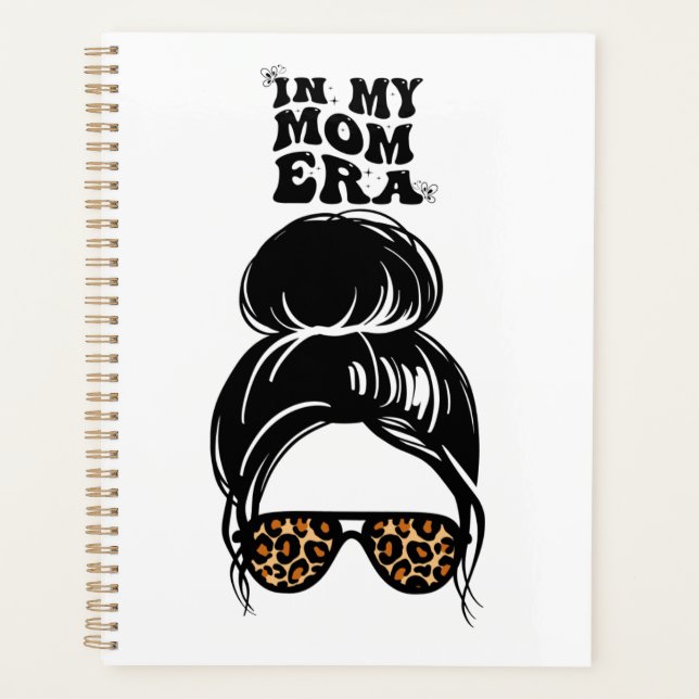 In My Mum Era notebook Planner (Front)