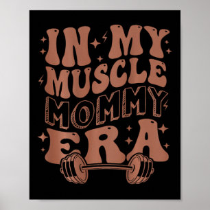 In My Muscle Mummy Era Poster