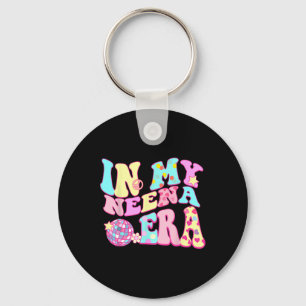 In My Neena Era Sarcastic Groovy Retro Disco Mothe Key Ring