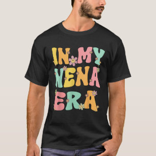 In My Nena Era Retro Groovy Nena Grandma Mothers d T-Shirt
