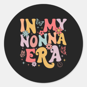 In My Nonna Era Groovy Retro Mothers Day Butterfly Classic Round Sticker