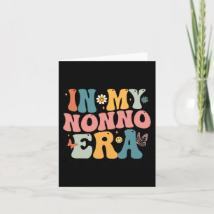 In My Nonno Era Mum Grandma Mothers Day Card