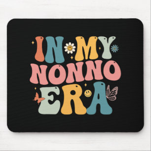 In My Nonno Era Mum Grandma Mothers Day  Mouse Pad