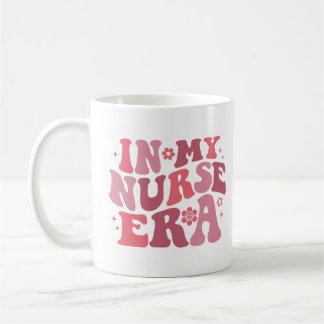 In My Nurse Era Coffee Mug