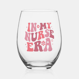 In My Nurse Era Wine Glass Nursing Graduation Gift