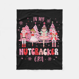 In My Nutcracker Era Christmas Nutcracker Byllet F Fleece Blanket