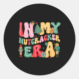 In My Nutcracker Era Pink Nutcracker Squad Christm Classic Round Sticker