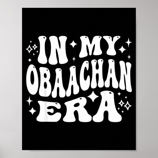 In My Obaachan Era, Japanese Grandma Japan Grandmo Poster (Front)