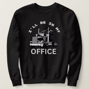 In My Office SweatShirt