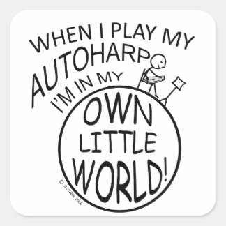 In My Own Little World Autoharp Square Sticker