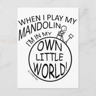 In My Own Little World Mandolin Postcard