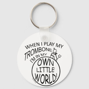 In My Own Little World Trombone Key Ring