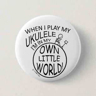 In My Own Little World Ukulele 6 Cm Round Badge