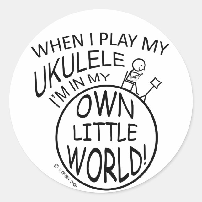 In My Own Little World Ukulele Classic Round Sticker (Front)