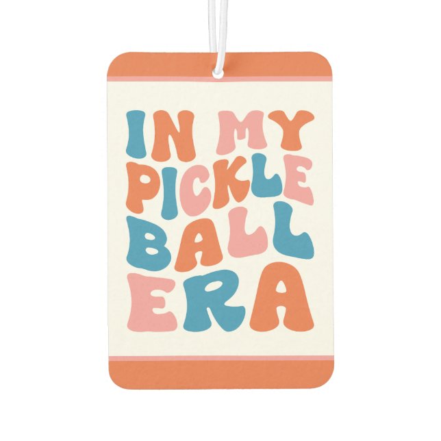 In My Pickleball Era Car Air Freshener (Back)