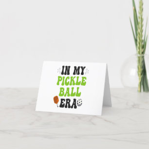 In My PickleBall Era Funny Groovy Sport Gift  Thank You Card