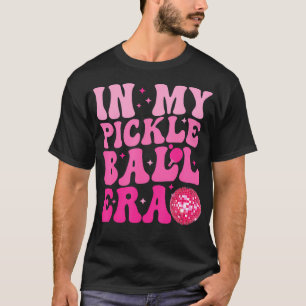 In My Pickleball Era Shirt Girls Love Playing Pick
