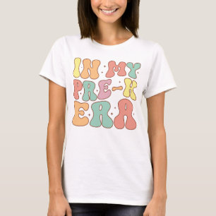 In My Pre K Era Back To School Retro Groovy Pre-K T-Shirt